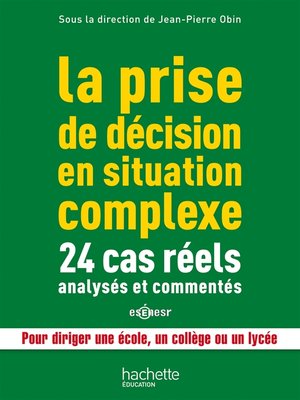cover image of La prise de décision en situation complexe